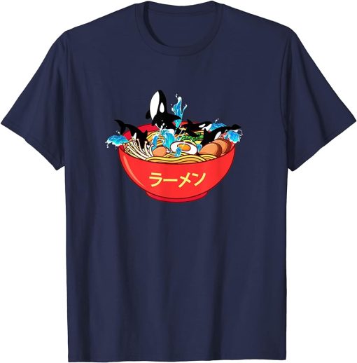 Orca Whales and Ramen as Cute Japanese & Killer Whale Lover T-Shirt