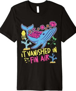 Whale: It Vanished In Fin Air Premium T-Shirt